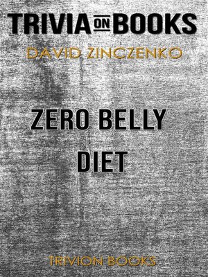 cover image of Zero Belly Diet by David Zinczenko (Trivia-On-Books)